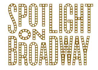 Spotlight on Broadway
