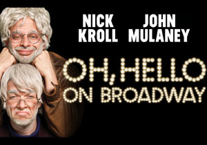 Oh, Hello on Broadway is coming to Netflix