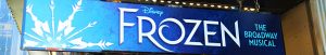 Frozen Marquee St James Theatre